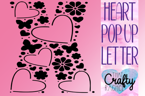 Letter X Pop Up Heart 3D SVG Shapes Review
